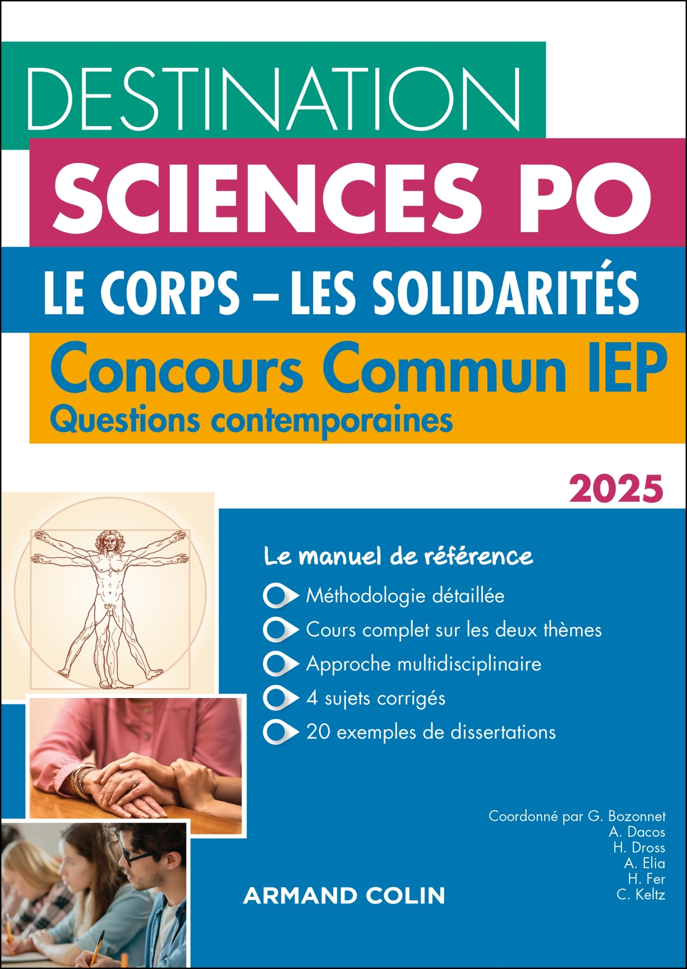 Destination Sciences Po Questions contemporaines 2025 - Concours commun IEP - Bozonnet Grégory, Dacos Antonin, Fer Hugo, Keltz Charlotte, Elia Apollonia, Dross Héloïse - ARMAND COLIN Destination Sciences Po Questions contemporaines 2025 - Concours commun IEP - Bozonnet Grégory, Dacos Antonin, Fer Hugo, Keltz Charlotte, Elia Apollonia, Dross Héloïse - ARMAND COLIN