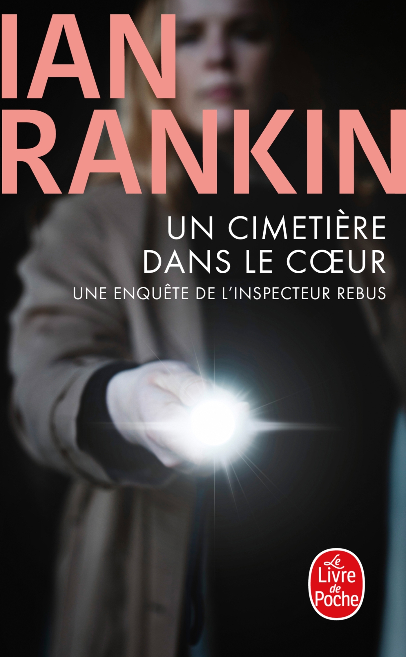 Un cimetière dans le coeur - Rankin Ian - LGF Un cimetière dans le coeur - Rankin Ian - LGF