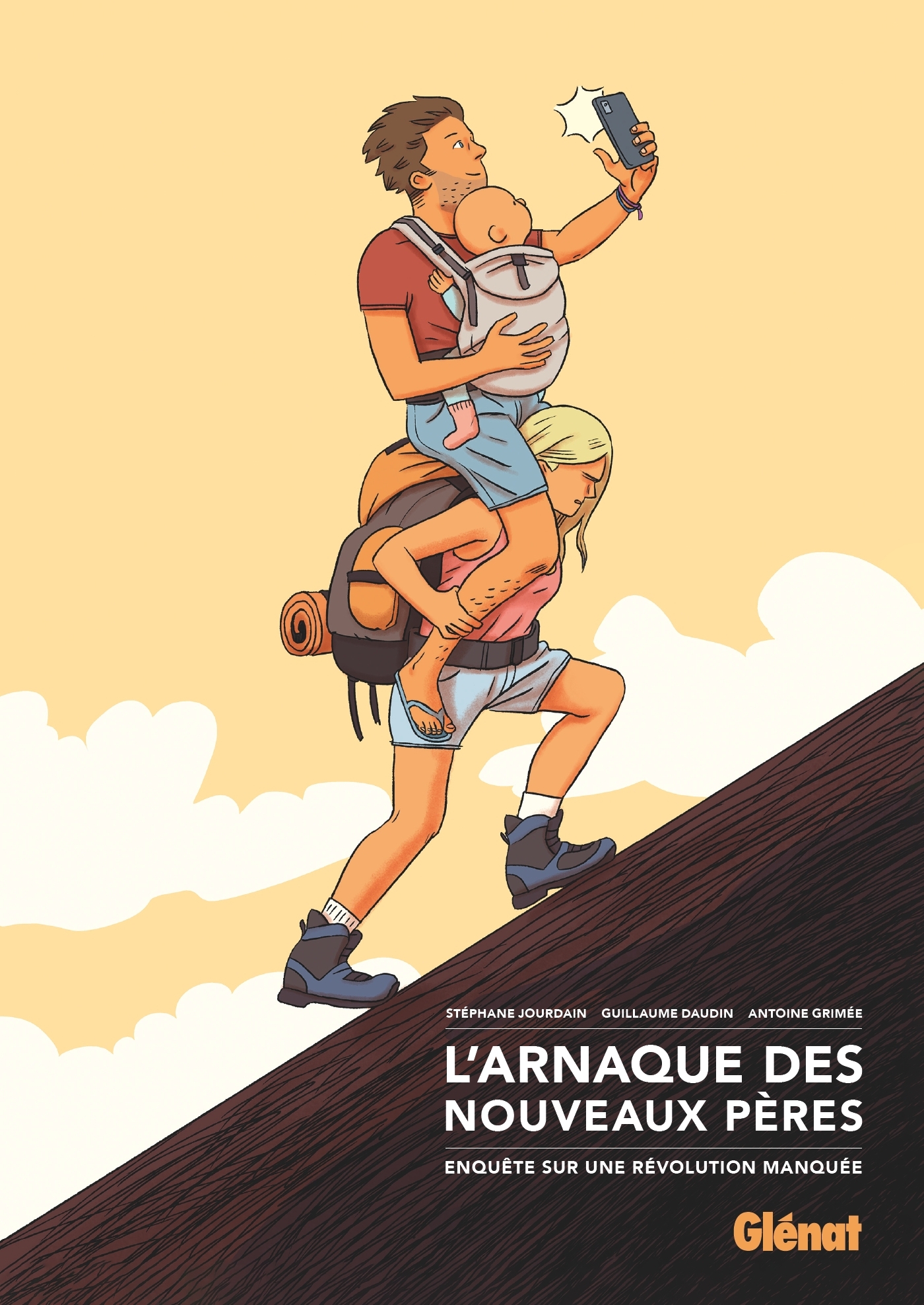 L'Arnaque des nouveaux pères - Jourdain Stéphane, Daudin Guillaume, Grimée Antoine - GLENAT