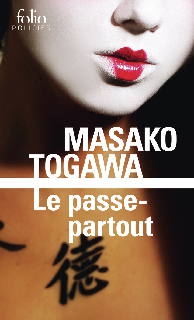 Le passe-partout - Togawa Masako, Rèfle Sophie - FOLIO