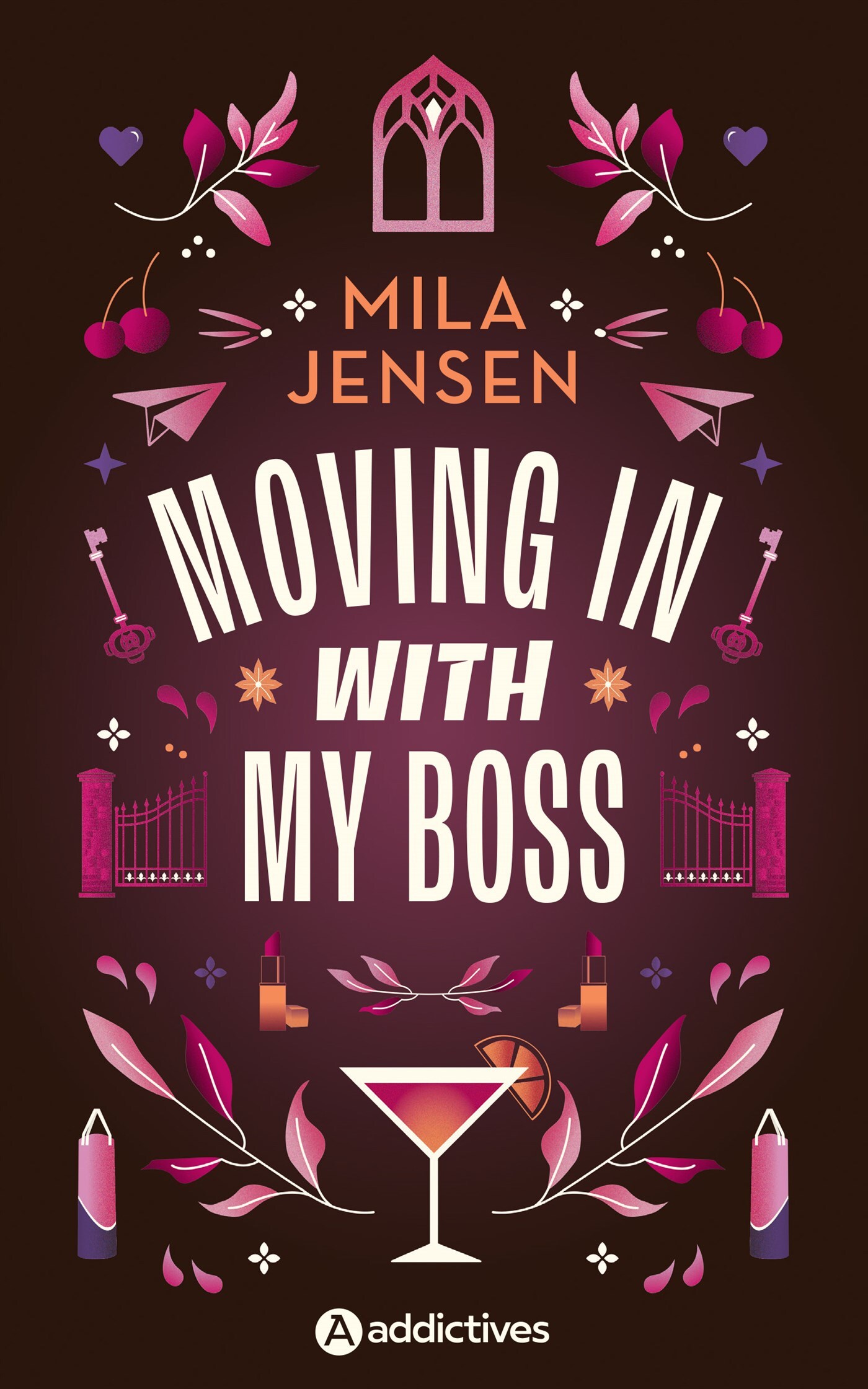 Moving in with my Boss - Jensen Mila - ADDICTIVES