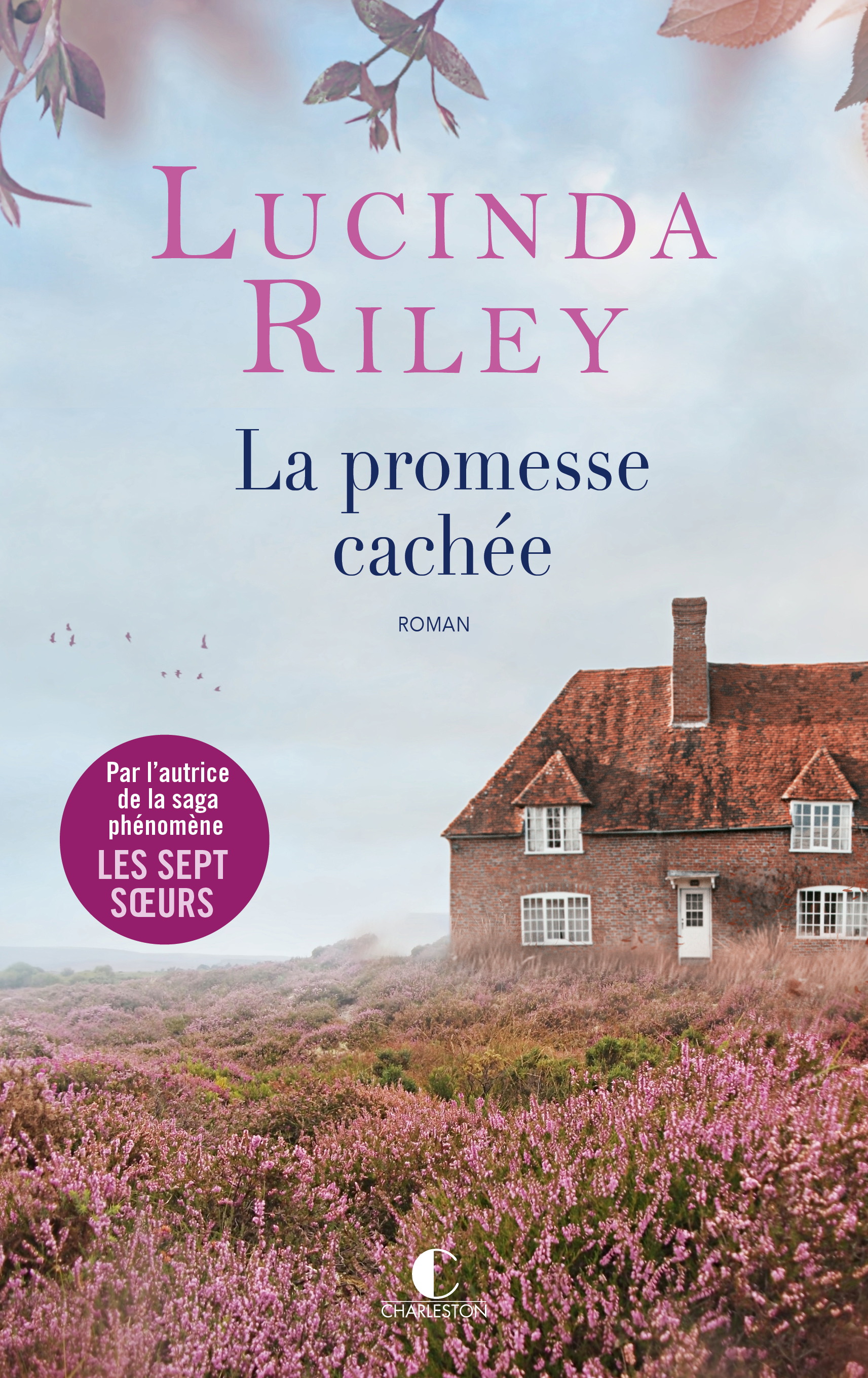 La Promesse cachée - Riley Lucinda, Passerieux Emilie - CHARLESTON