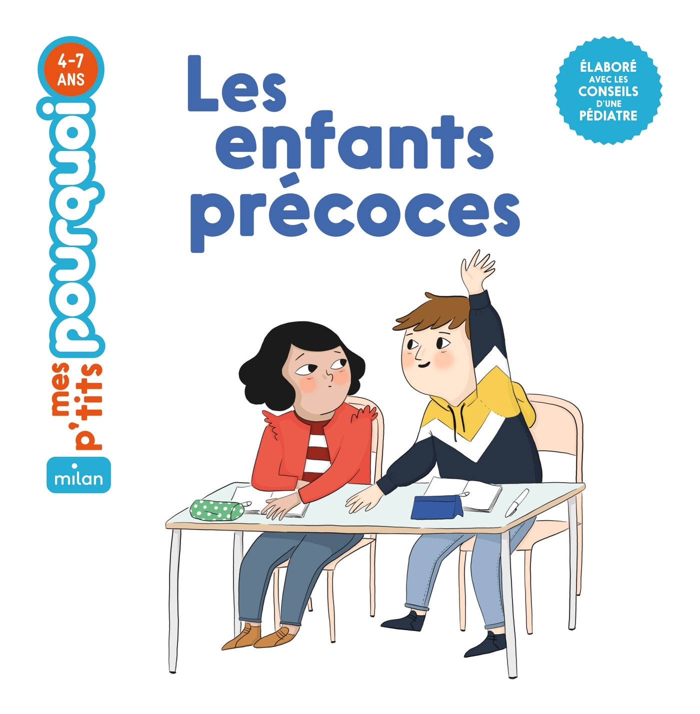 Les enfants précoces - Cathala Agnès, Mariller Bérengère, Mariller-Gobber Bérengère - MILAN