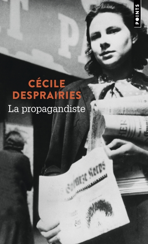 LA PROPAGANDISTE - DESPRAIRIES CECILE - POINTS