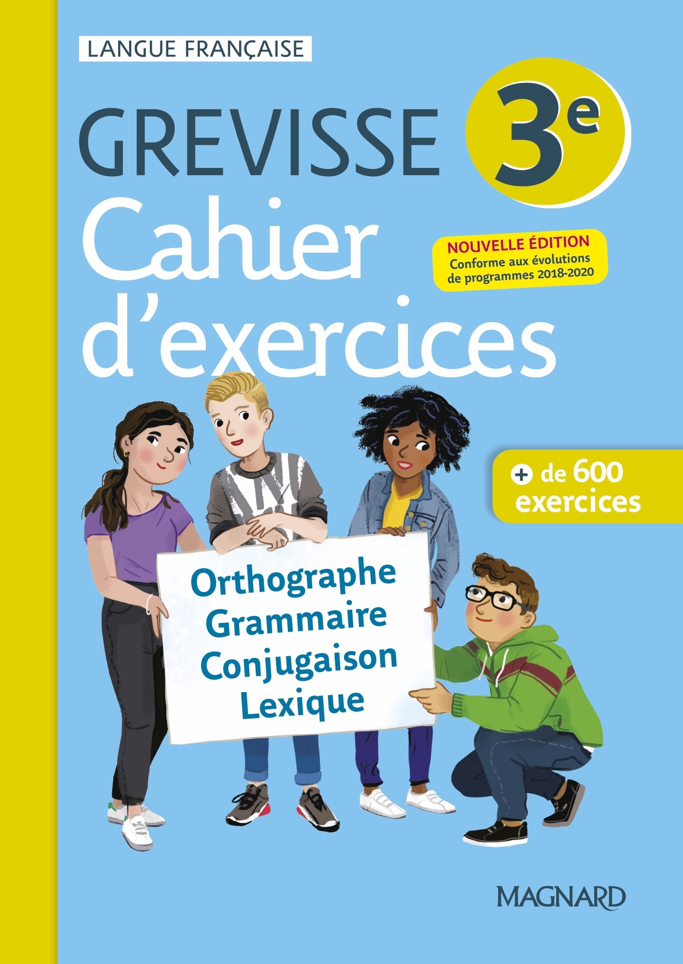 Cahier Grevisse 3e (2021) - Dufour Myriam, Pellat Jean-Christophe, Varbedian Maud, RIETZ Valentin  - MAGNARD