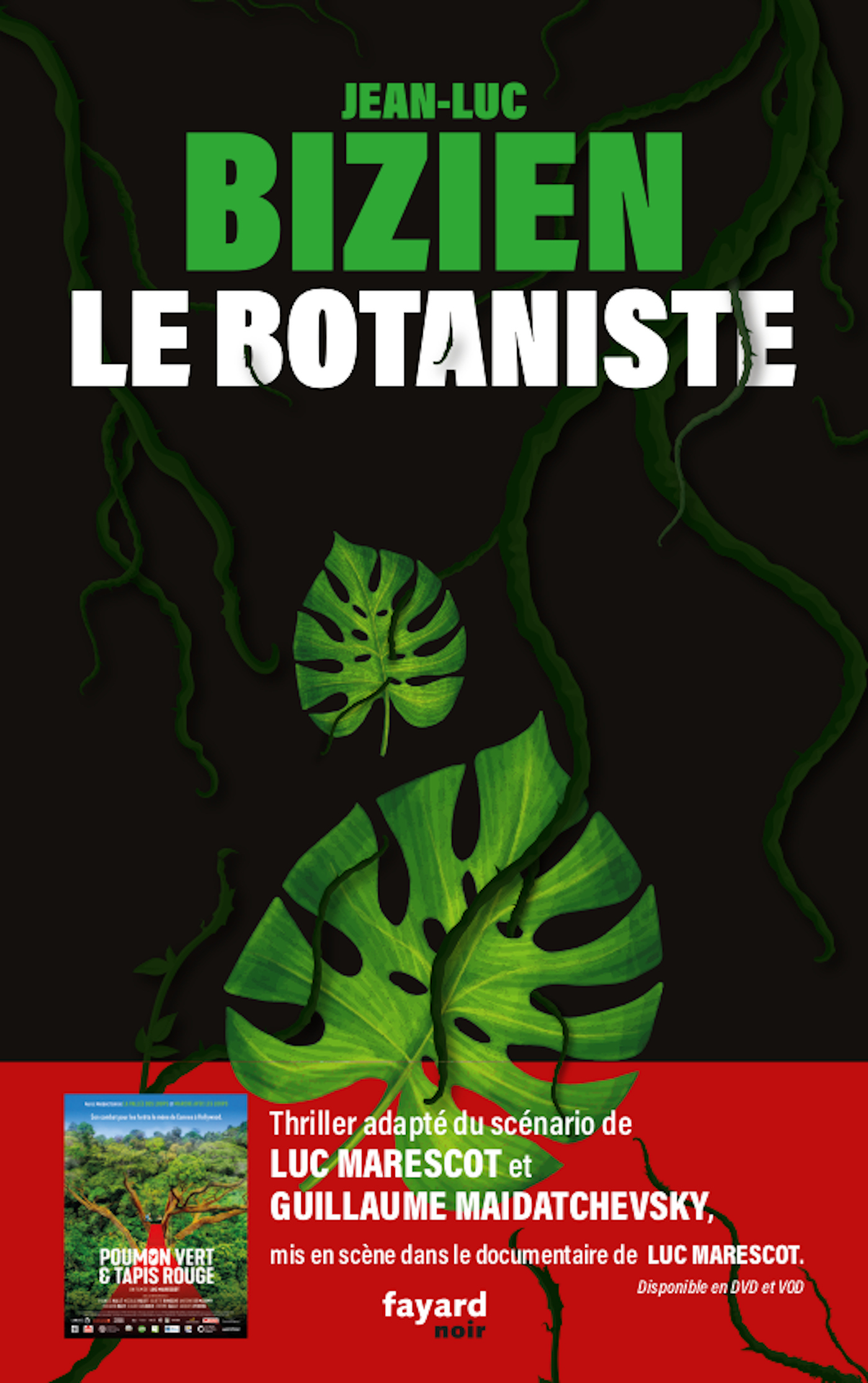 Le Botaniste - Bizien Jean-Luc - FAYARD