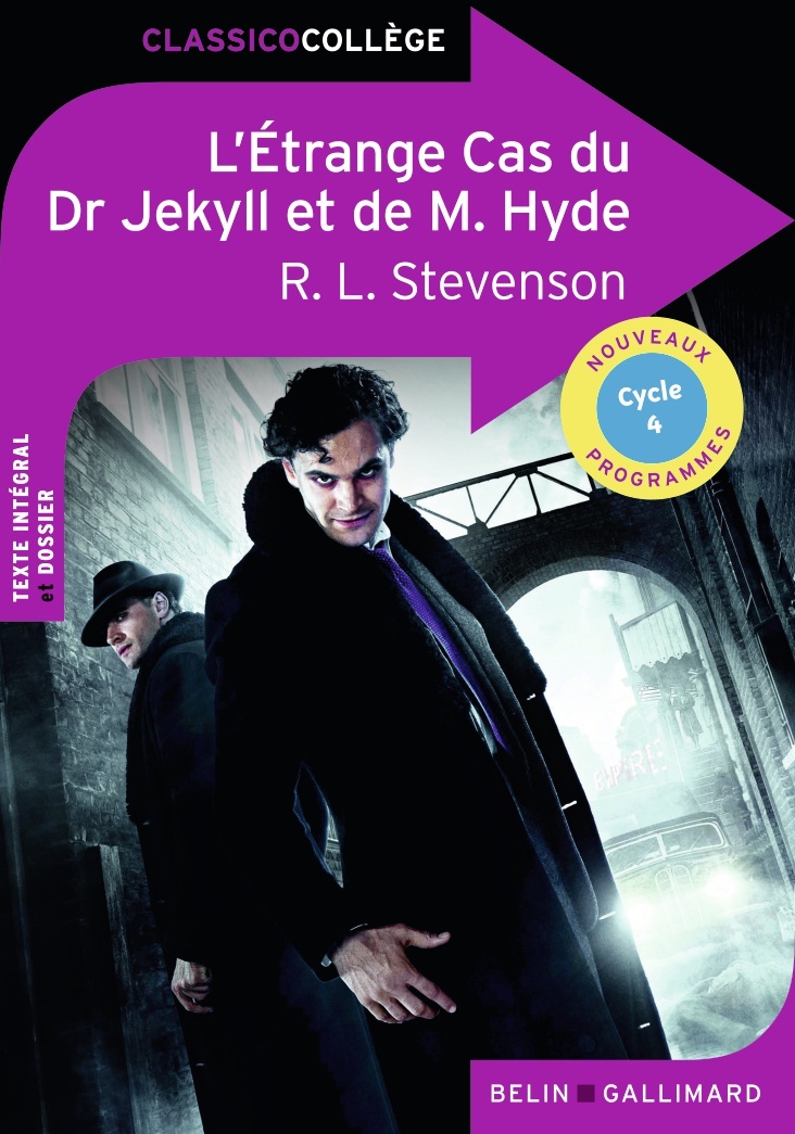 L'Étrange Cas du Dr Jeckyll et de Mr Hyde - Stevenson Robert Louis, Reichen Charles-Albert - BELIN EDUCATION