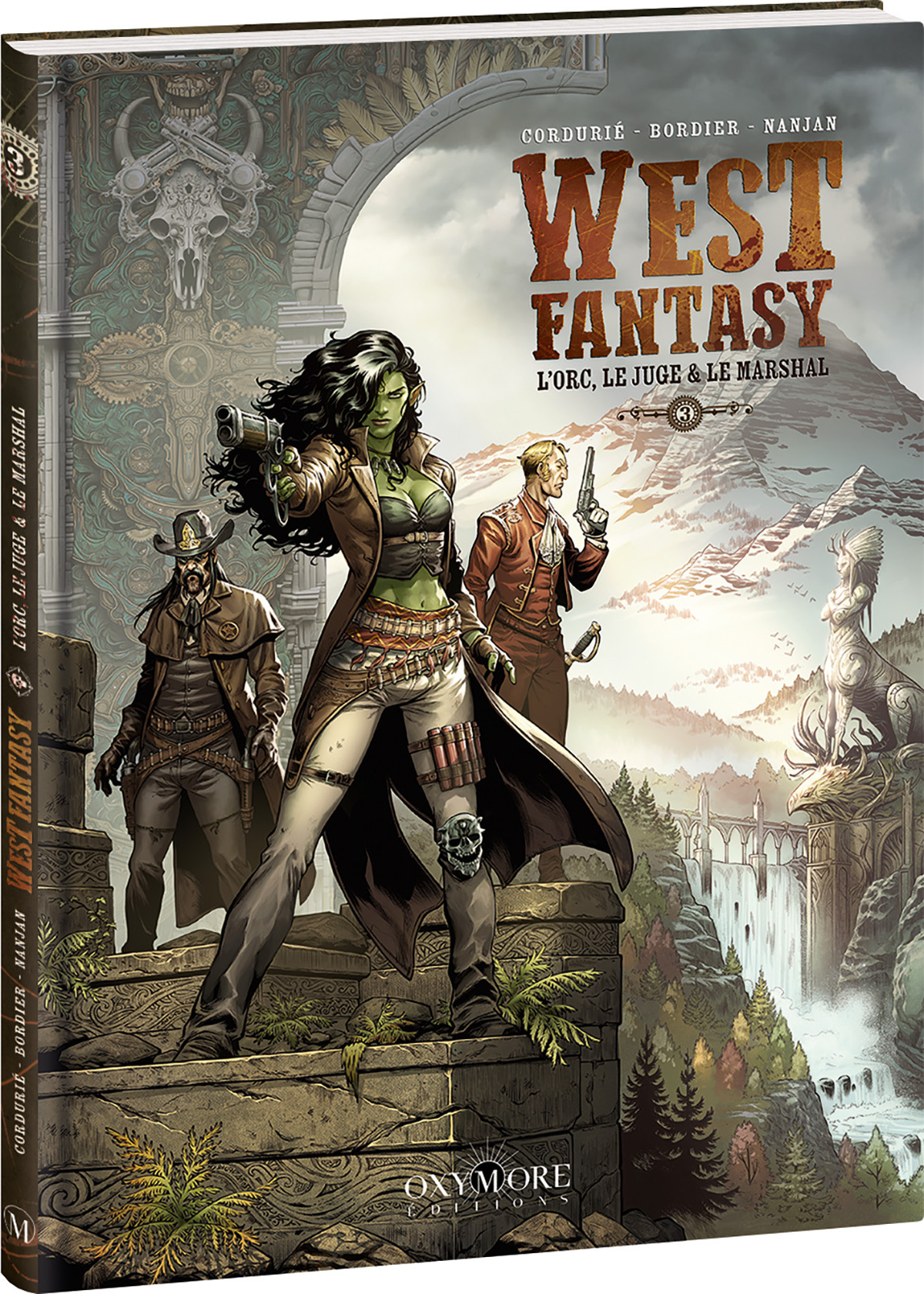 West Fantasy - Tome 3 - Cordurié Sylvain, Bordier Jean Paul - OXYMORE