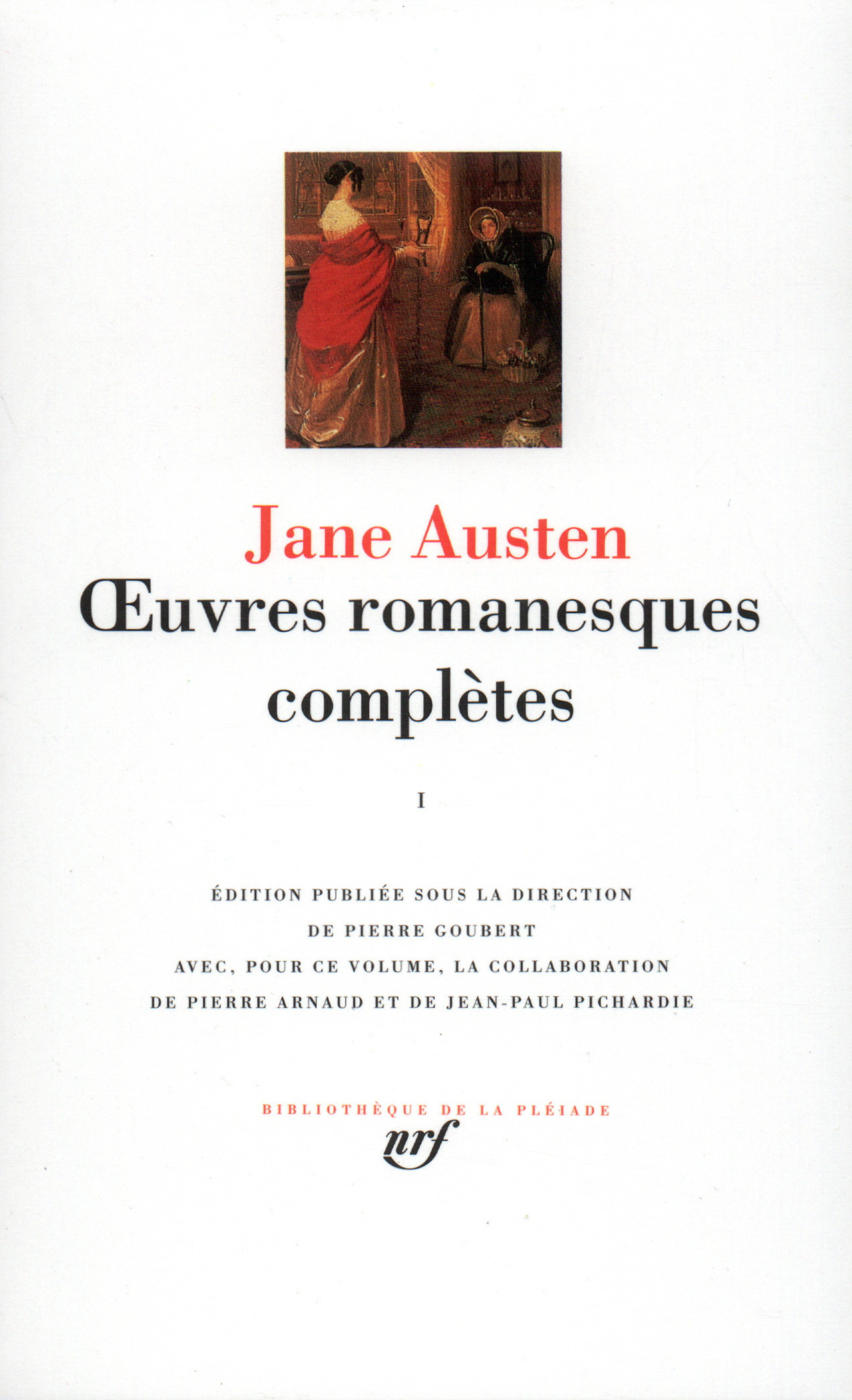 OEUVRES ROMANESQUES COMPLETES - VOL01 - AUSTEN JANE - GALLIMARD