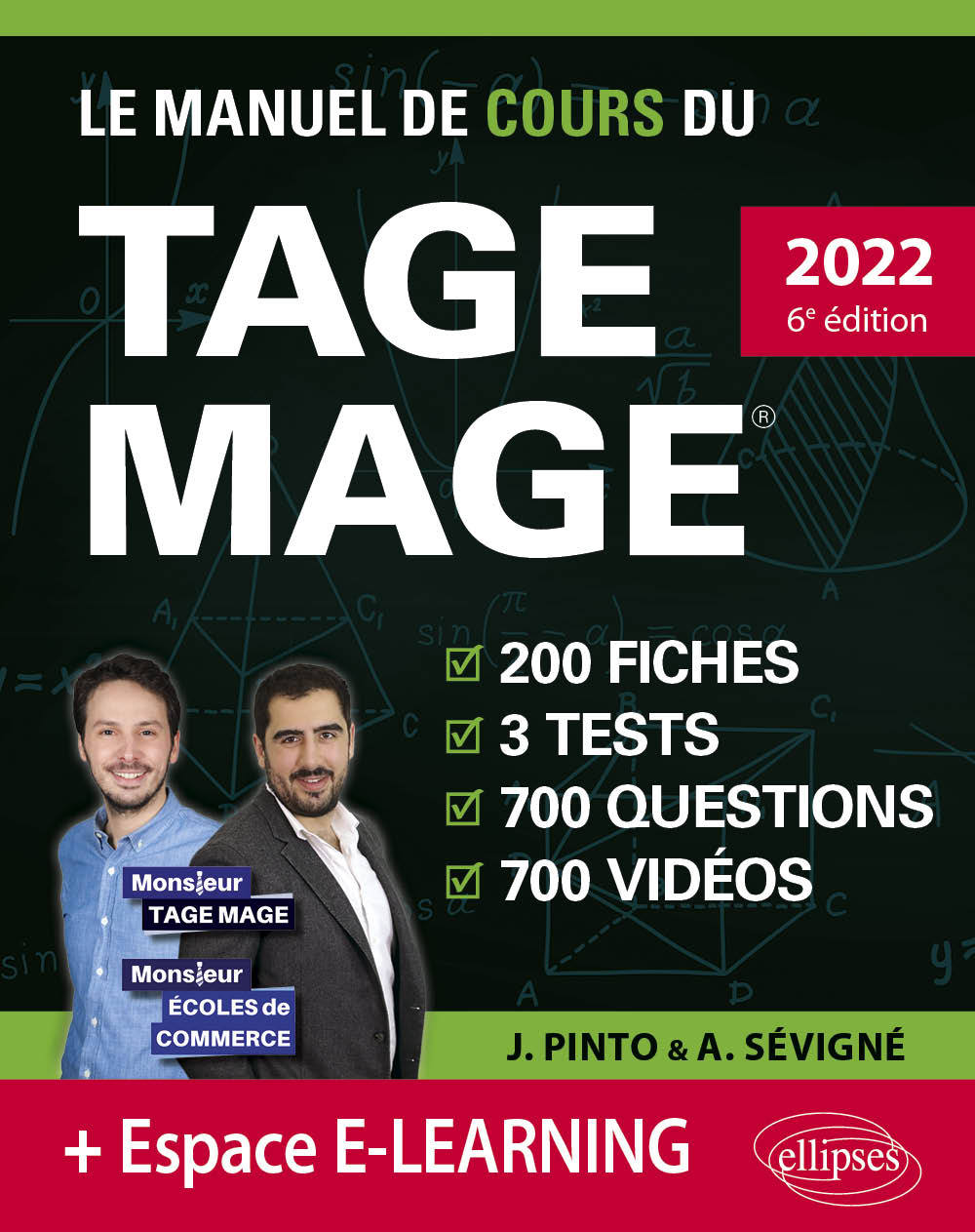 Le Manuel de Cours du TAGE MAGE – 3 tests blancs + 200 fiches de cours + 700 questions + 700 vidéos - Pinto Joachim, Sevigne Arnaud - ELLIPSES