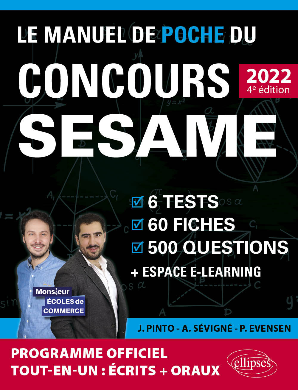 Le Manuel de POCHE du concours SESAME 2022 (Programme officiel : écrits + oraux) - Evensen Paul, Pinto Joachim, Sevigne Arnaud - ELLIPSES