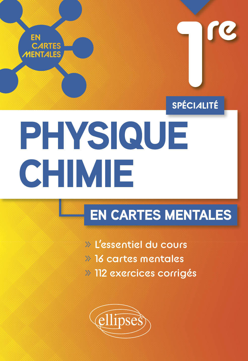 Spécialité Physique-Chimie - Première - Bonnot Arnaud - ELLIPSES