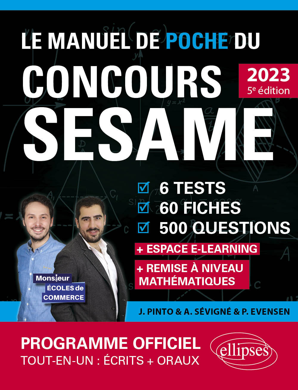 Le Manuel de POCHE du concours SESAME - Evensen Paul, Pinto Joachim, Sevigne Arnaud - ELLIPSES