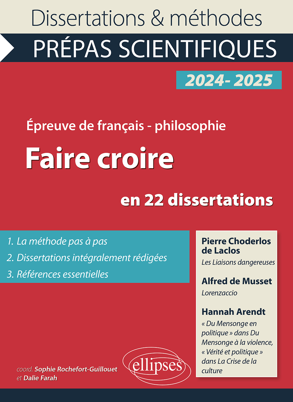 Faire croire en 22 dissertations - Rochefort-Guillouet Sophie, Blind Audrey, Bordais Adrien, Boumeshouli Brahim, Bégnana Patrice, Delattre Michel, El-Merabet Lahoucine, Farah Dalie, Goldstein Nadège, Grimaud Valentin, Henry Philippe, Jbilou Mustapha, Leca