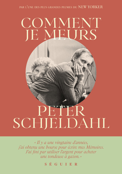 Comment je meurs - Schjeldahl Peter, Chemla Nicolas - SEGUIER