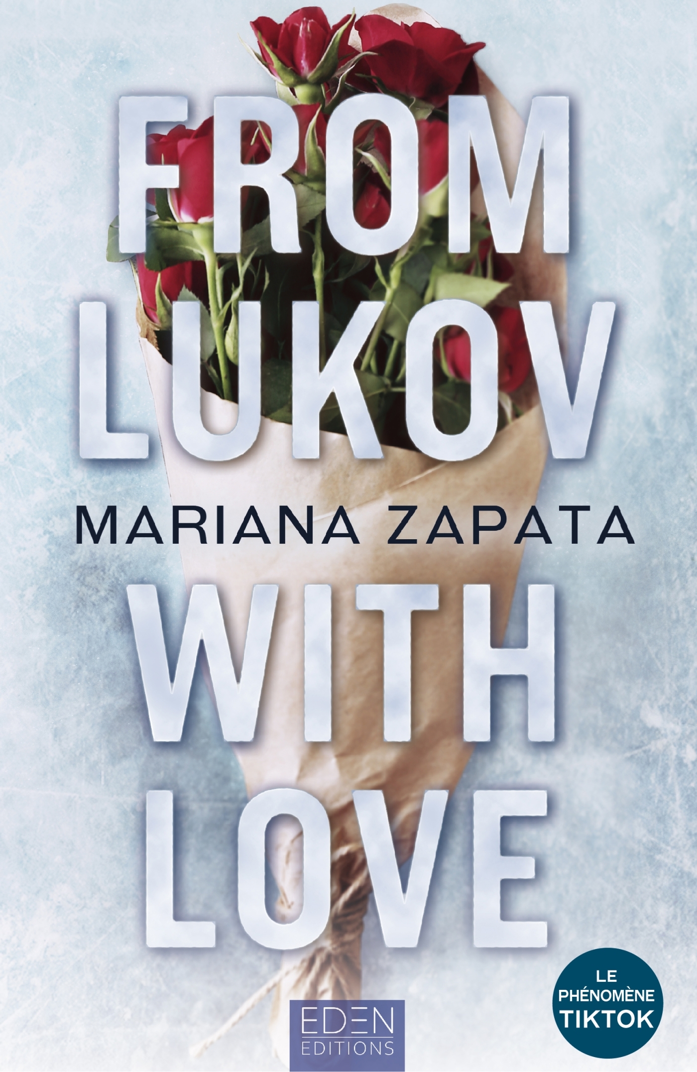 From Lukov, with love - Zapata Mariana - EDEN CITY ED