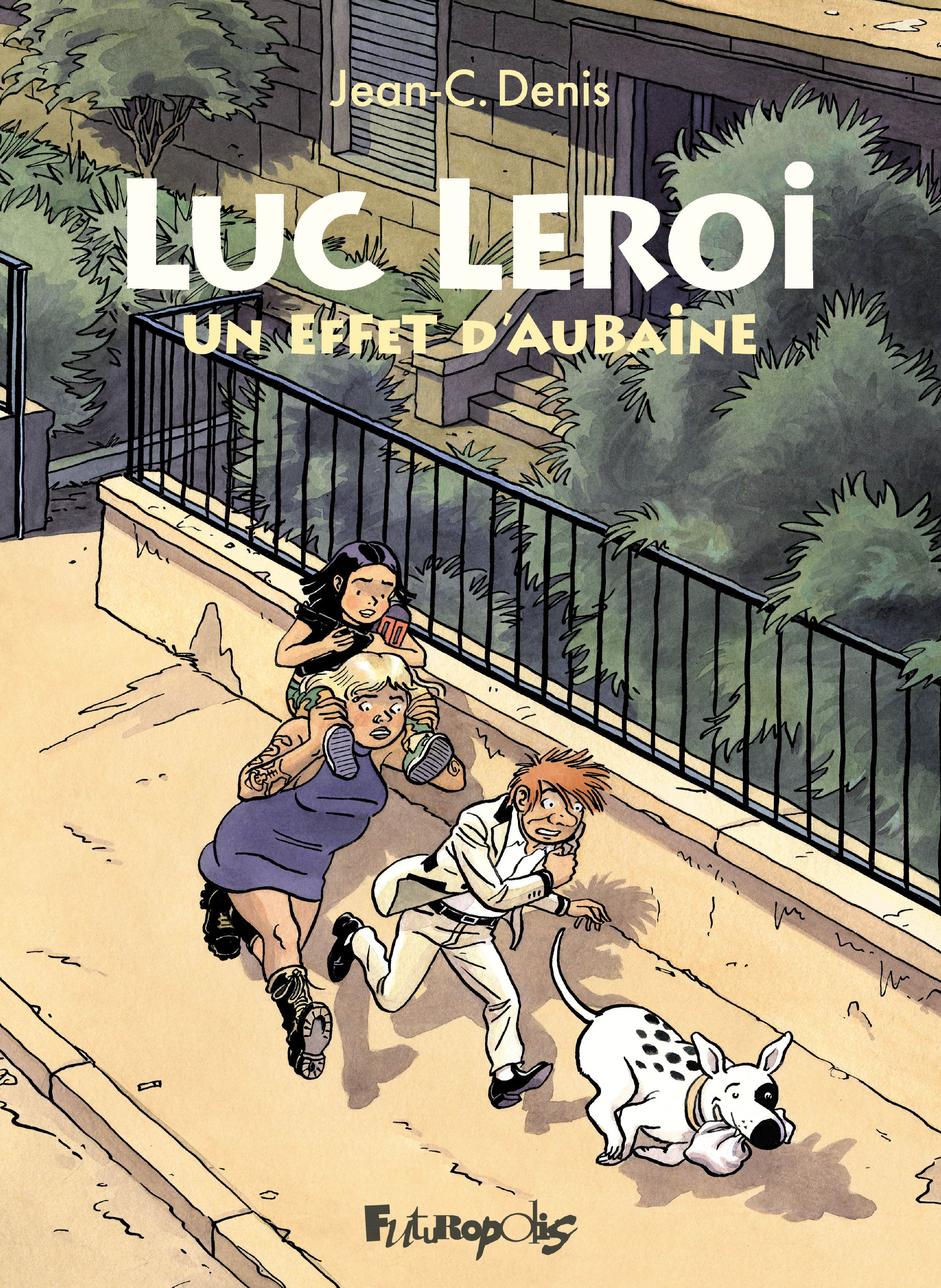 Luc Leroi - Denis Jean-C. - FUTUROPOLIS