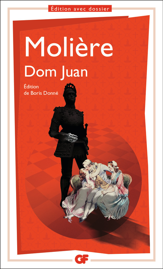 Dom Juan -  MOLIERE, Boris DONNE - FLAMMARION