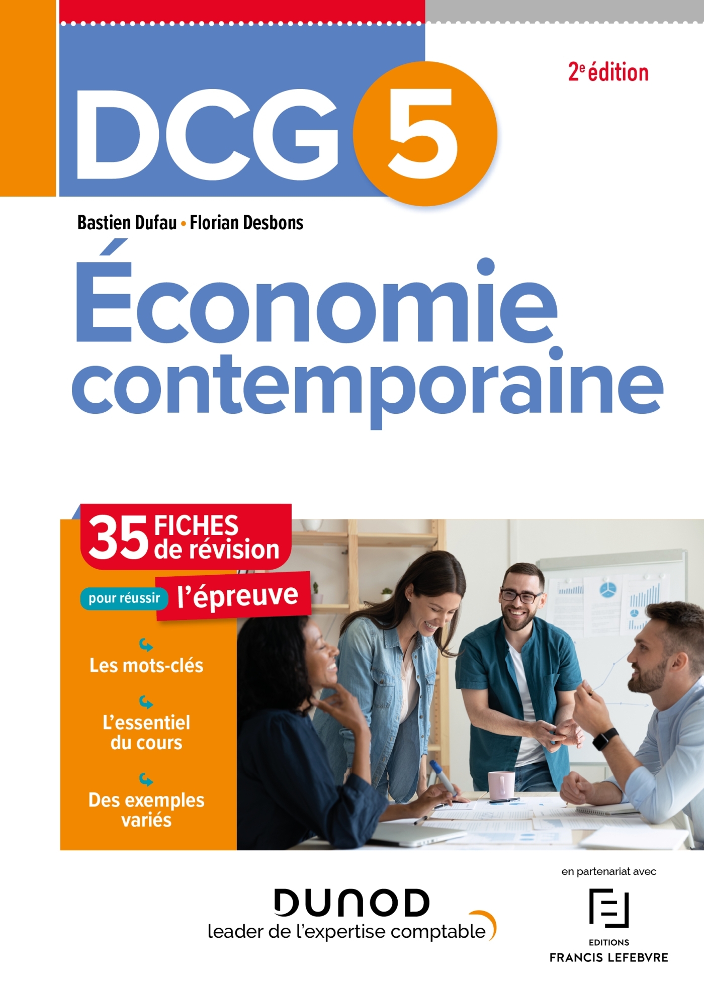 DCG 5 Economie contemporaine - 35 Fiches de révision - 2e éd. - Bastien Dufau, Florian Desbons - DUNOD