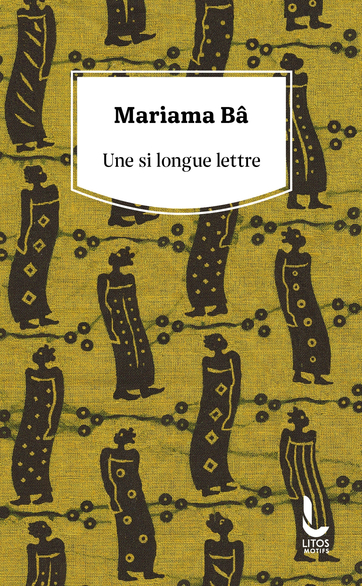 Une si longue lettre - Mariama Bâ - LITOS