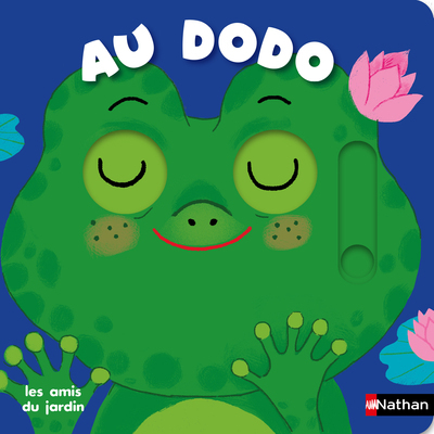 Au dodo - Les amis du jardin - Charlotte Roederer - NATHAN