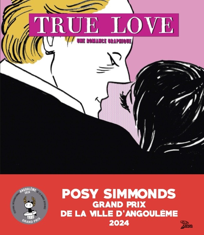 True love - POSY SIMMONDS, Lili Sztajn - DENOEL True love - POSY SIMMONDS, Lili Sztajn - DENOEL
