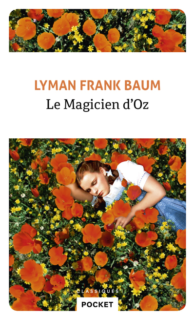 Le Magicien d'Oz - Lyman Frank Baum, Didier Sénécal - POCKET