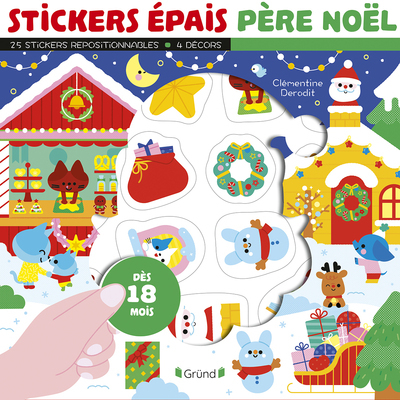 Stickers épais - Père Noël - Sophie Rohrbach, Clémentine Dérodit - GRUND