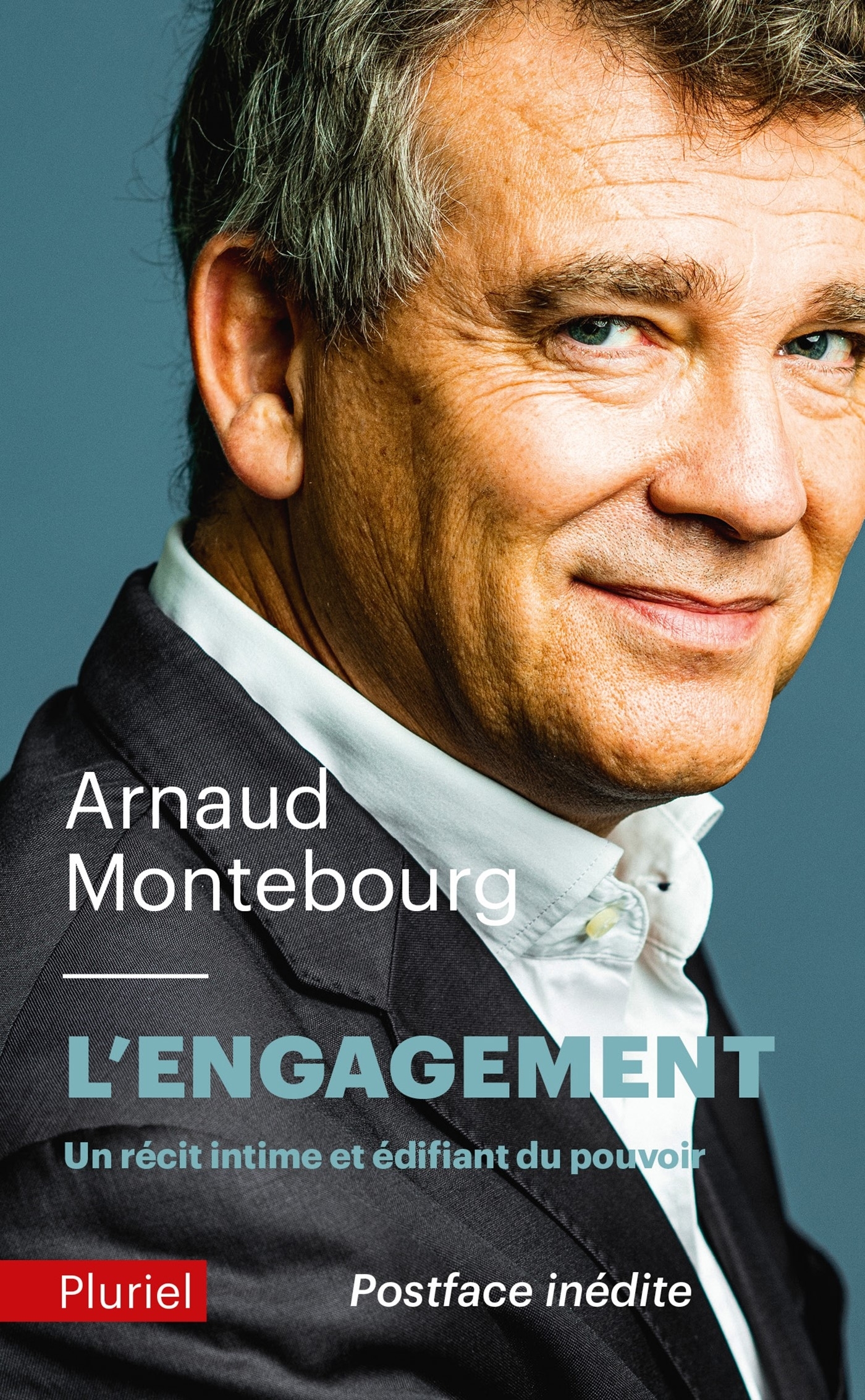 L'engagement - Arnaud Montebourg - PLURIEL