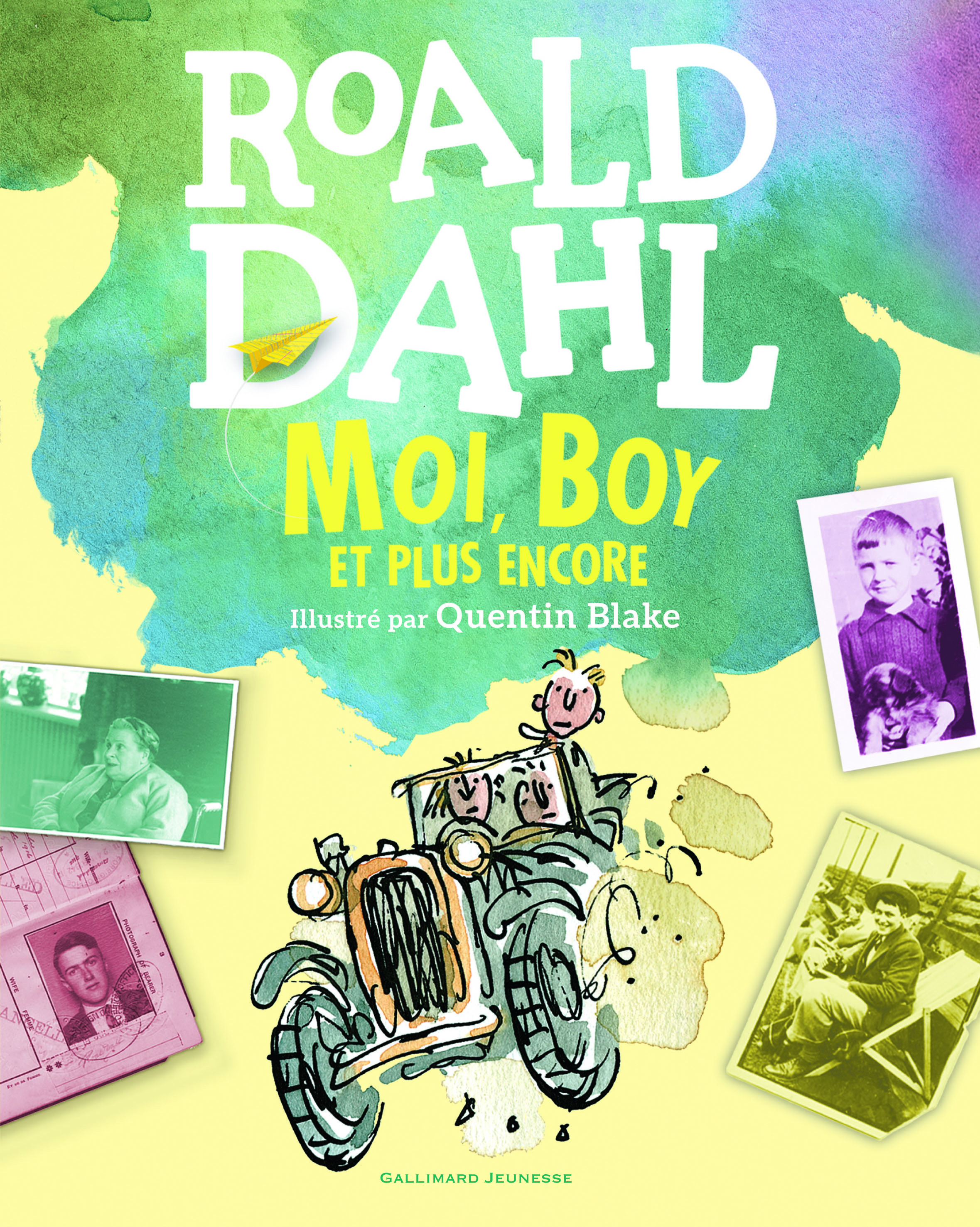 Moi, Boy et plus encore - Roald DAHL, Quentin Blake, Janine Hérisson, Jean-François Ménard - GALLIMARD JEUNE