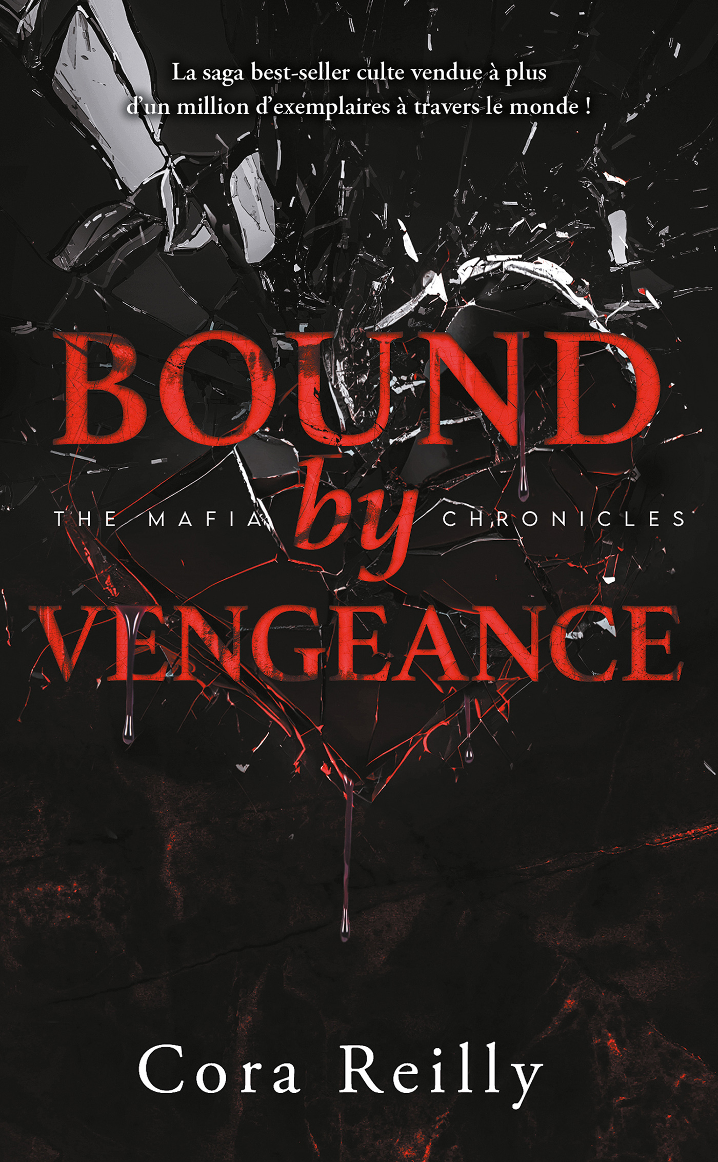 Bound by Vengeance - The Mafia Chronicles, T5 (Edition Française) - Cora Reilly - HACHETTE HLAB