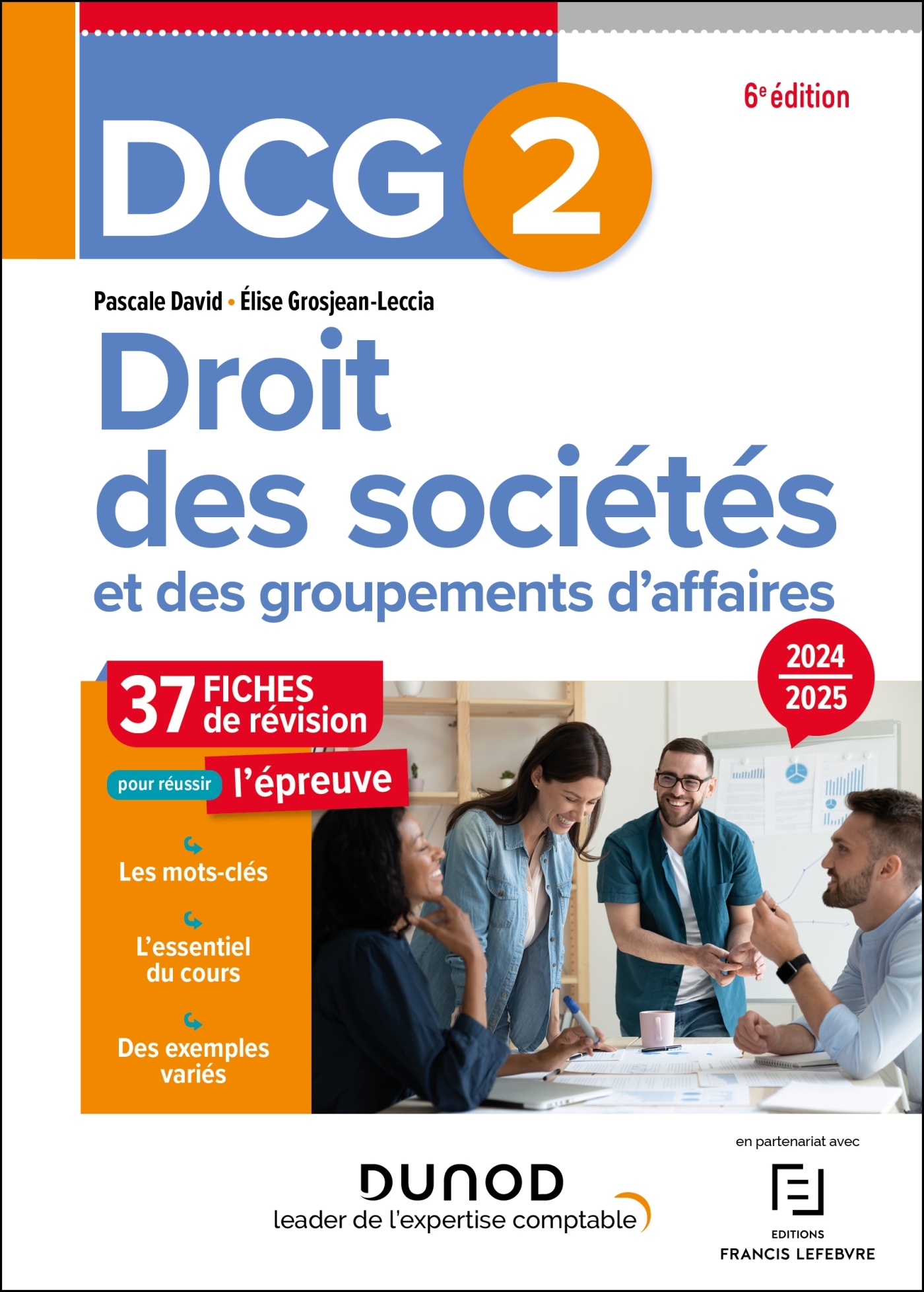 DCG 2 - Droit des sociétés et des groupements d'affaires - Fiches 2024-2025 - Pascale David, Elise Grosjean-Leccia - DUNOD