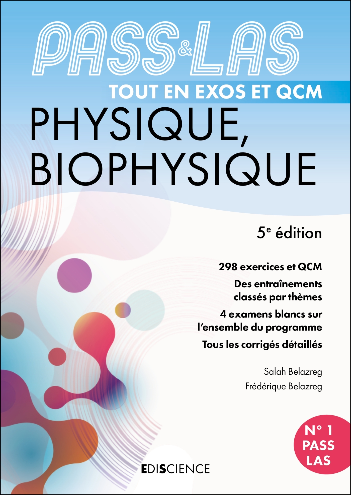 PASS & LAS Tout en QCM - Physique, Biophysique - 5e éd. - Salah Belazreg - EDISCIENCE