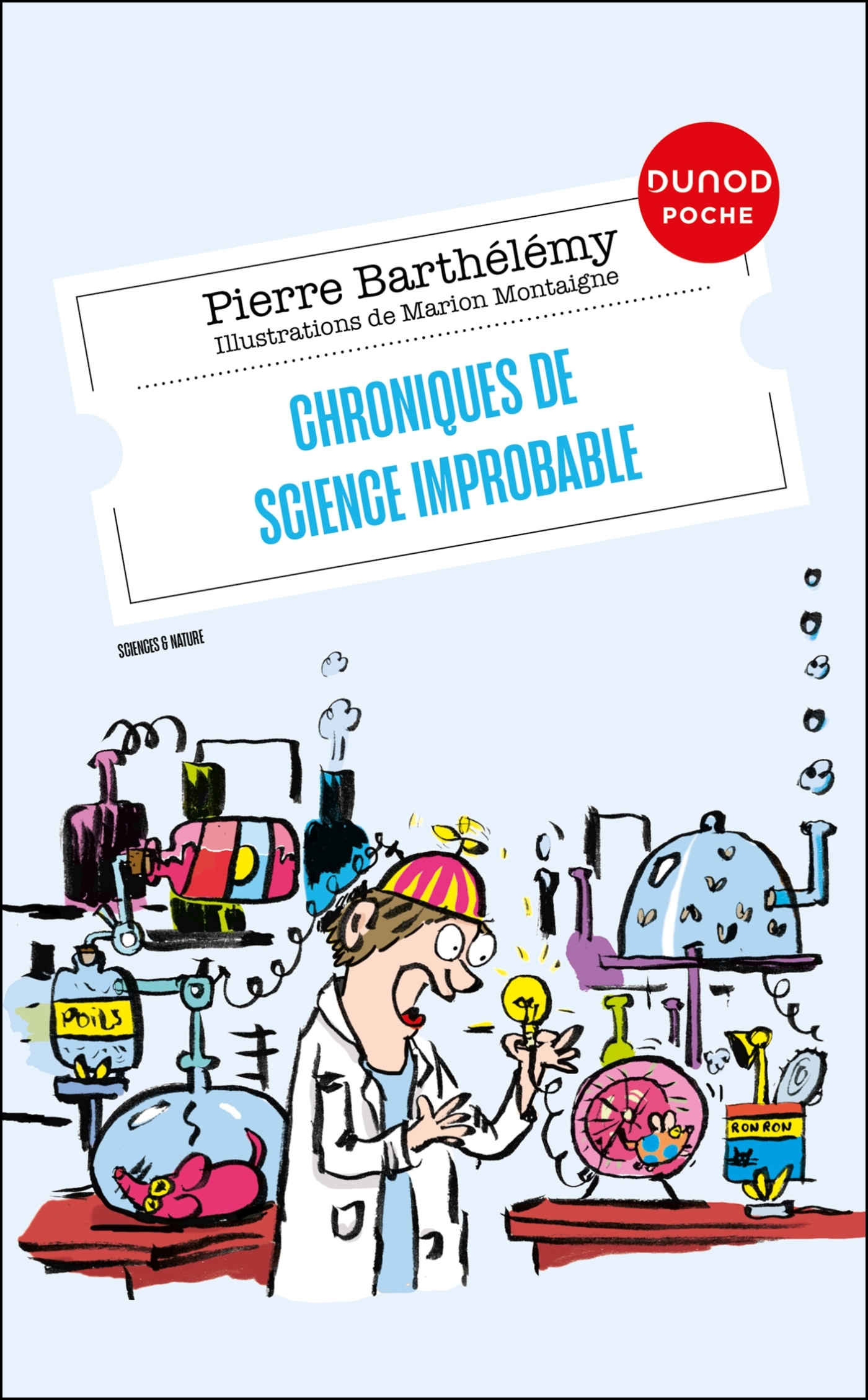 Chroniques de science improbable - Pierre Barthélemy - DUNOD