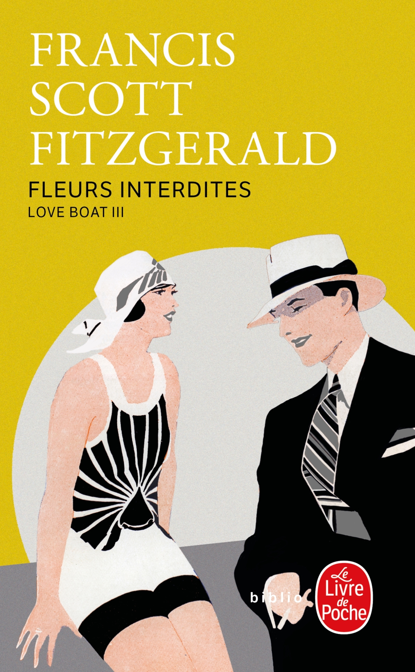 Fleurs interdites (Love Boat, Tome 3) - Francis Scott FITZGERALD, Nicole Tisserand - LGF