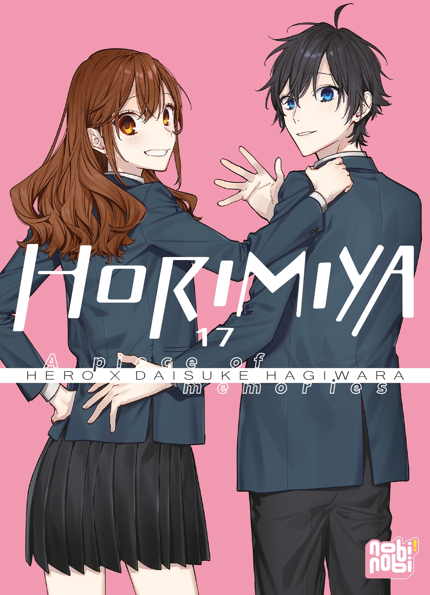 Horimiya T17 : A piece of memories - Daisuke Hagiwara, HERO HERO,  HERO - NOBI NOBI