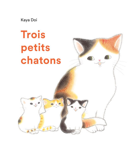 Trois petits chatons - Kaya Doi, Diane Durocher - EDL