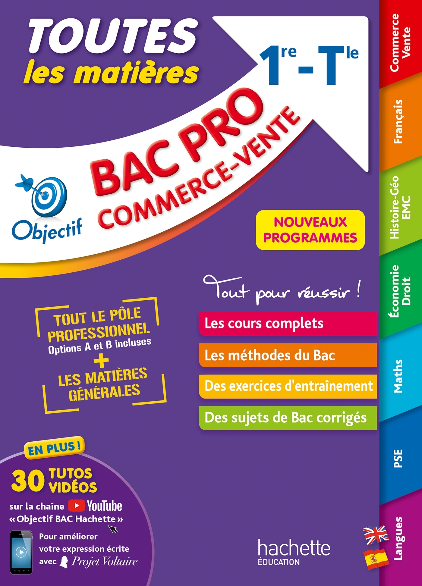 Objectif BAC PRO Métiers du commerce et de la vente (1re et Term) - Toutes les matières - Bac 2024 - Alain Prost, Denise Blanc, Fabrice Frattini, Guillaume Luciani, Florence Dedeyan, Jean-Yves Gola, Emmanuelle Herry, Michael Salaun, Sylvette Rodriguès, Pe