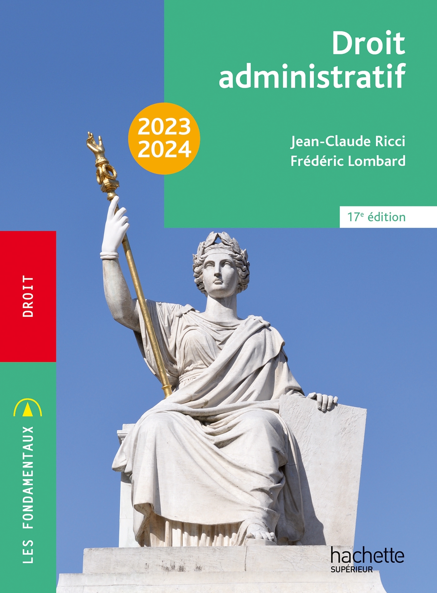 Fondamentaux  - Droit administratif 2023-2024 - Jean-Claude Ricci, Frédéric Lombard - HACHETTE EDUC