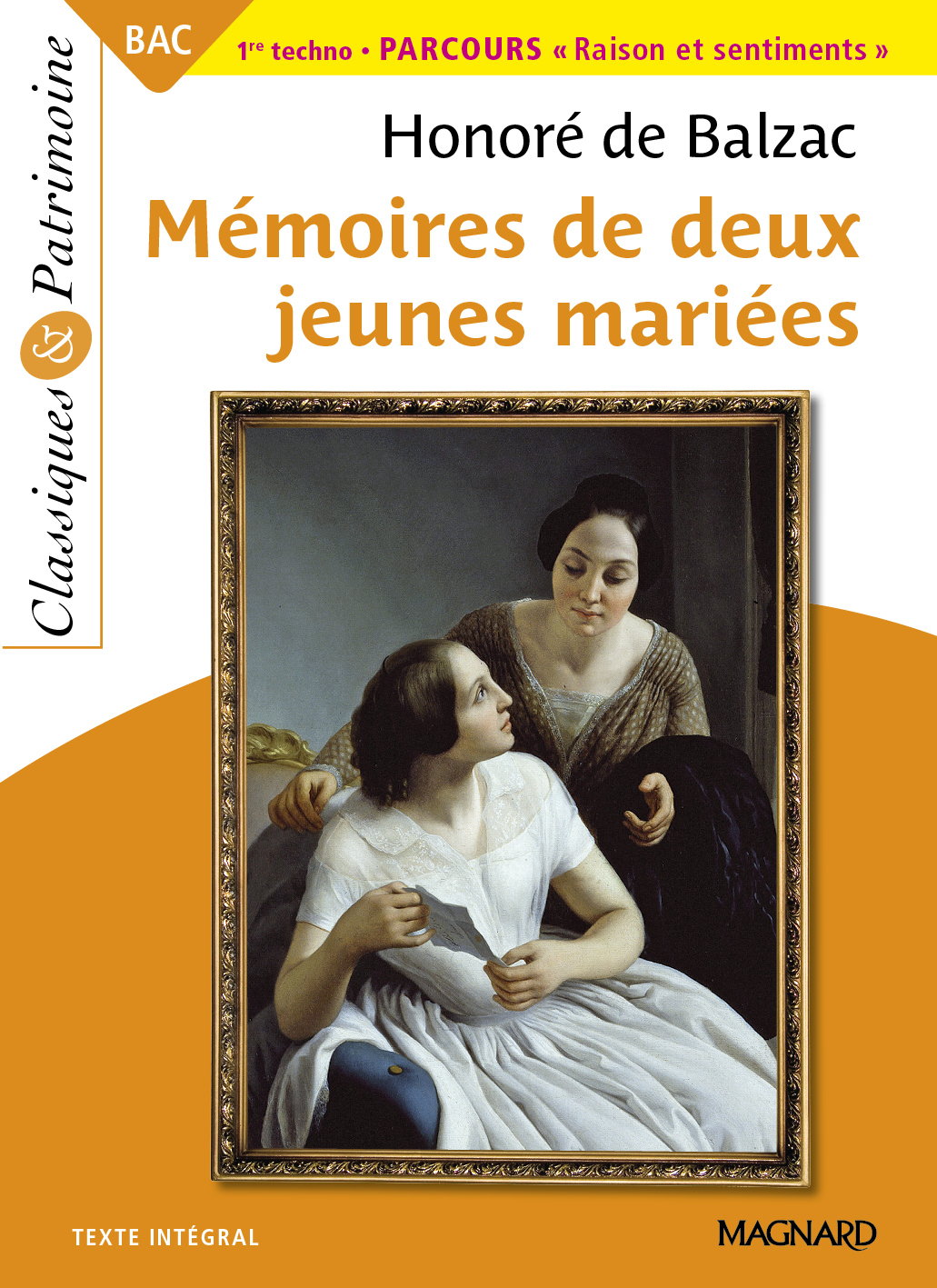 Mémoires de deux jeunes mariées - Bac Français 1re 2024 - Classiques et Patrimoine - Honoré Balzac, Pierre Mathieu, Mathieu Pierre - MAGNARD