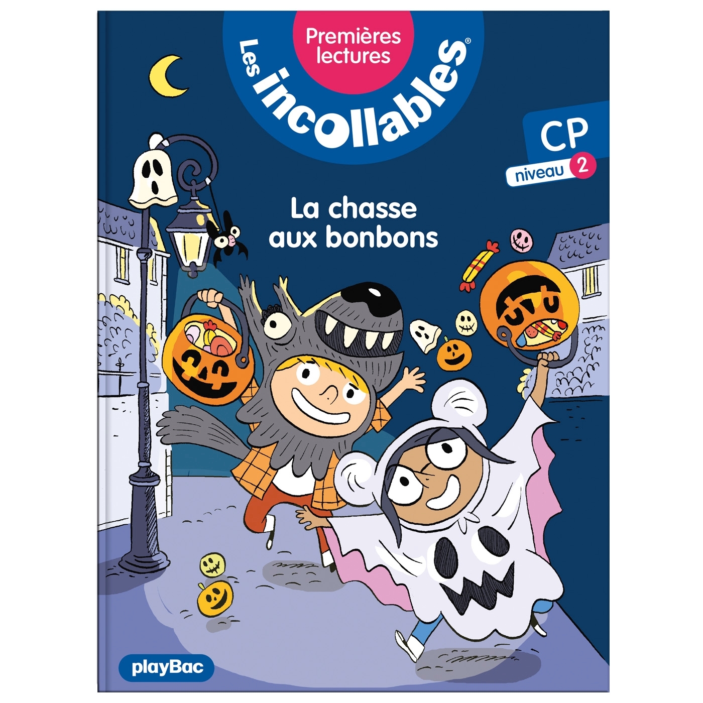 Les incollables - Premières lectures - Tome 8 - La chasse aux bonbons !  - niv. 2 - Marie LENNE-FOUQUET - PLAY BAC