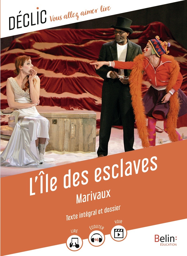 L'Île des esclaves -  MARIVAUX - BELIN EDUCATION