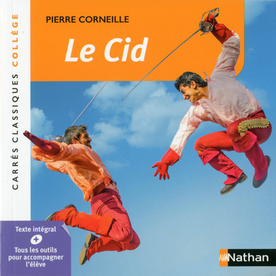 Le Cid - Pierre Corneille - NATHAN