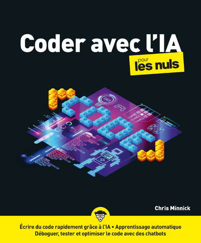 Coder avec l'IA pour les Nuls - Chris Minnick, Olivier Engler - POUR LES NULS