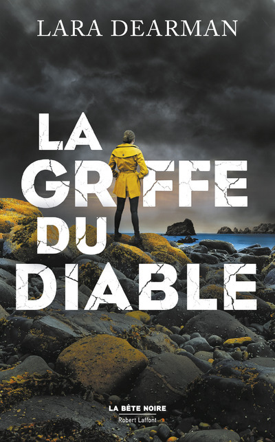 La Griffe du diable - Lara Dearman, Dominique Haas, Stéphanie Leigniel - ROBERT LAFFONT