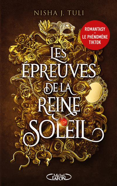 Les Artefacts d'Ouranos - Tome 1 Les épreuves de la Reine Soleil - Nisha J. Tuli, Anath Riveline - MICHEL LAFON