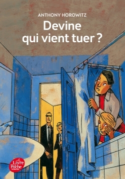 Les Frères Diamant - Tome 3 - Devine qui vient tuer ? - Anthony Horowitz, Annick Le Goyat - POCHE JEUNESSE Les Frères Diamant - Tome 3 - Devine qui vient tuer ? - Anthony Horowitz, Annick Le Goyat - POCHE JEUNESSE