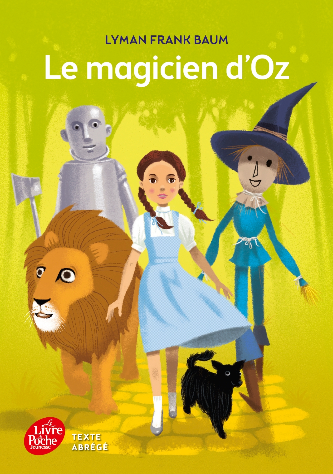 Le Magicien d'Oz - Texte abrégé - Lyman Frank Baum, Marianne Costa - POCHE JEUNESSE