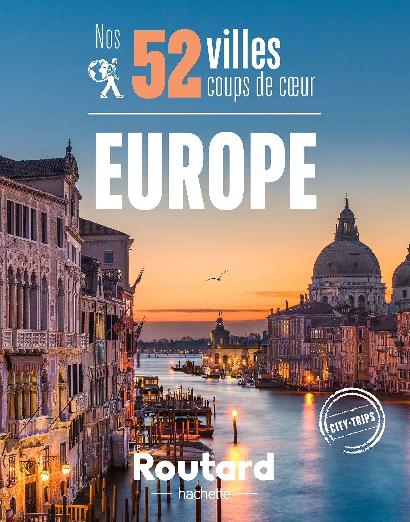 Nos 52 villes coups de coeur en Europe -   - HACHETTE TOURI