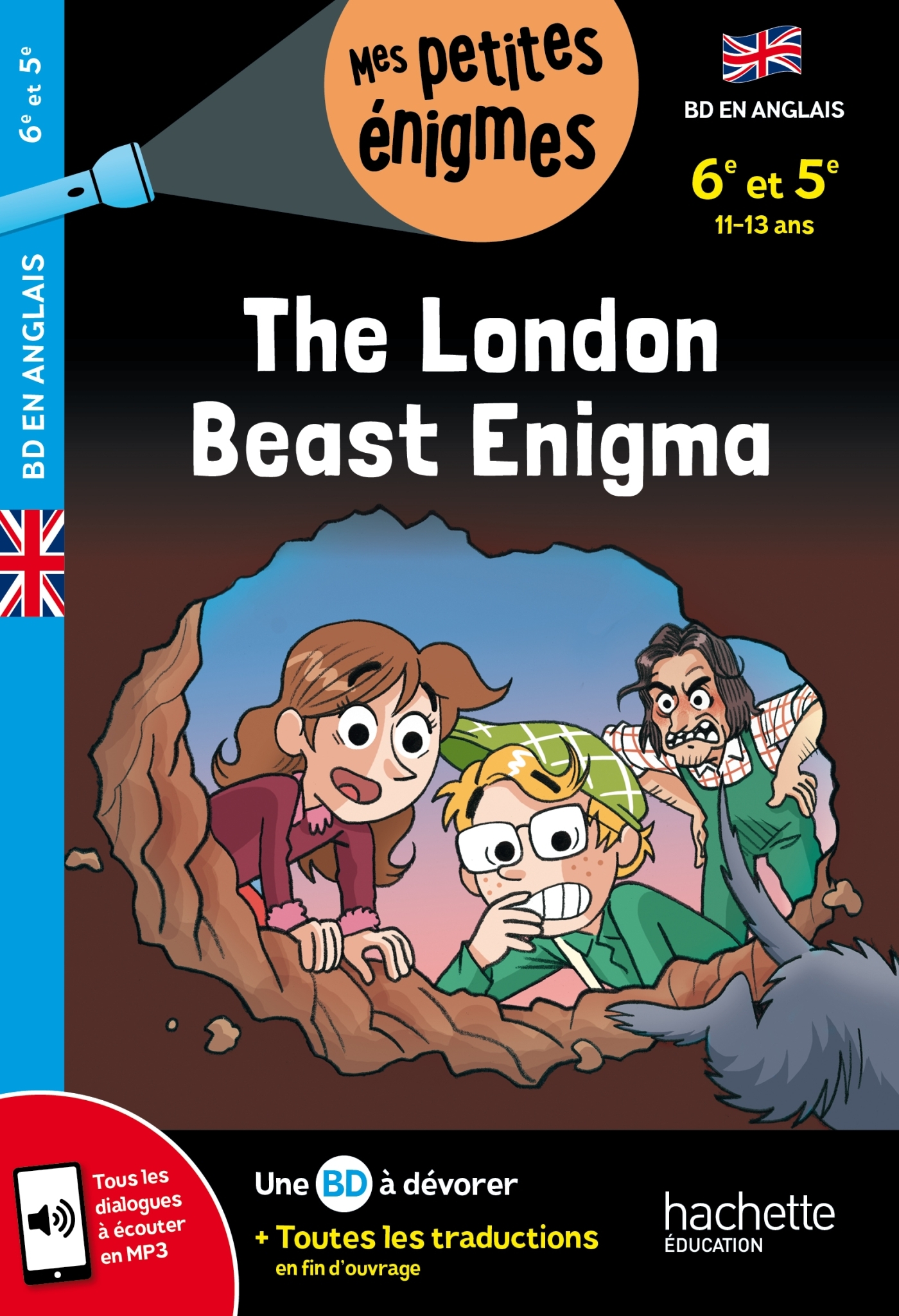 The London Beast Enigma - 6e et 5e - Cahier de vacances 2024 - Joanna Le May, Julien Flamand - HACHETTE EDUC The London Beast Enigma - 6e et 5e - Cahier de vacances 2024 - Joanna Le May, Julien Flamand - HACHETTE EDUC